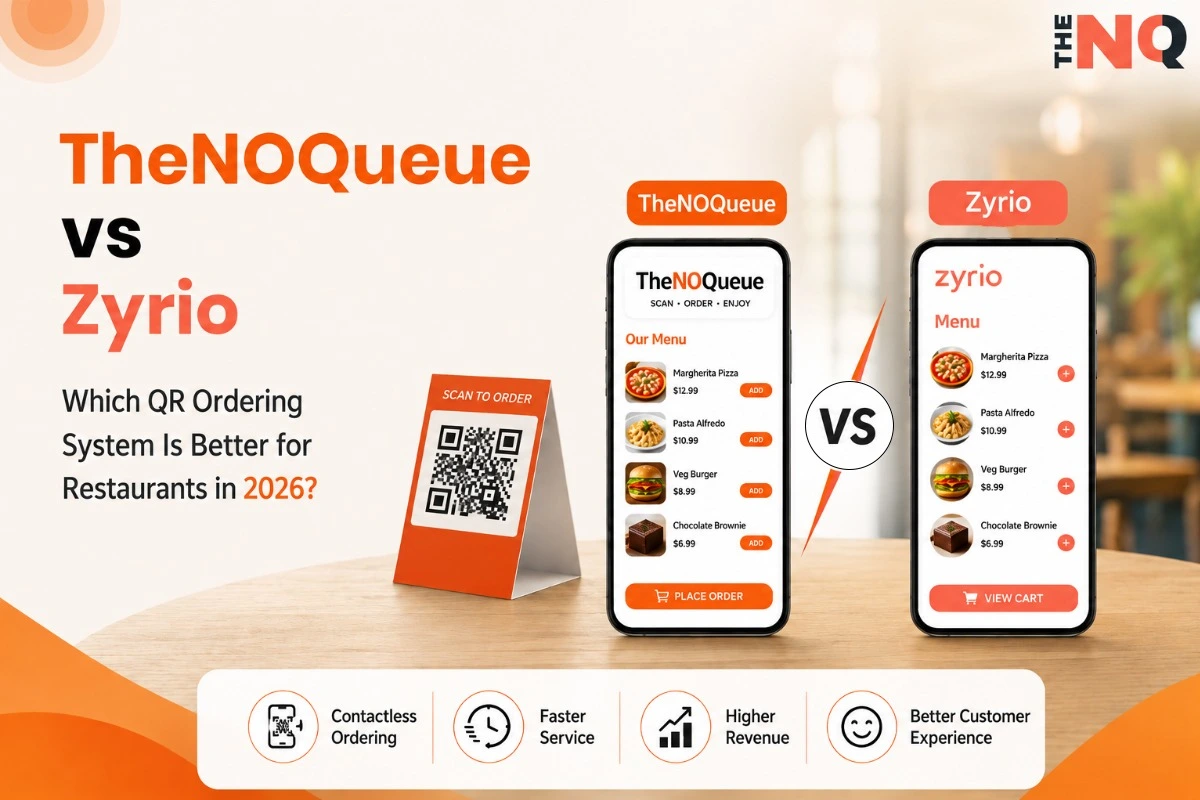 TheNOQueue vs Zyrio: Which QR Ordering System Is Better for Restaurants in 2026?
