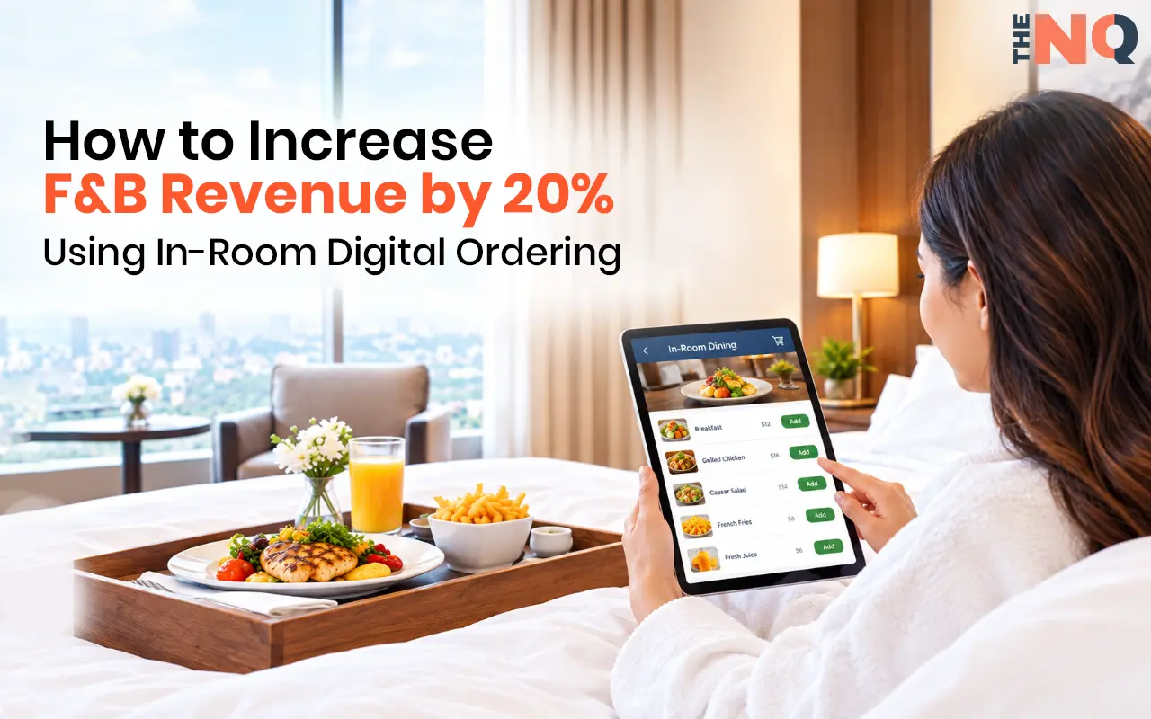 How to Increase F&B Revenue by 20% Using In-Room Digital Ordering